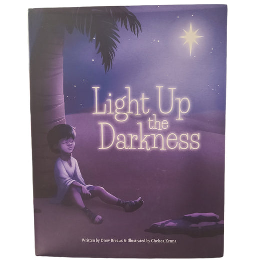 Light Up the Darkness Book