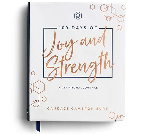 100 Days of Joy & Strength by Candace Cameron Bure