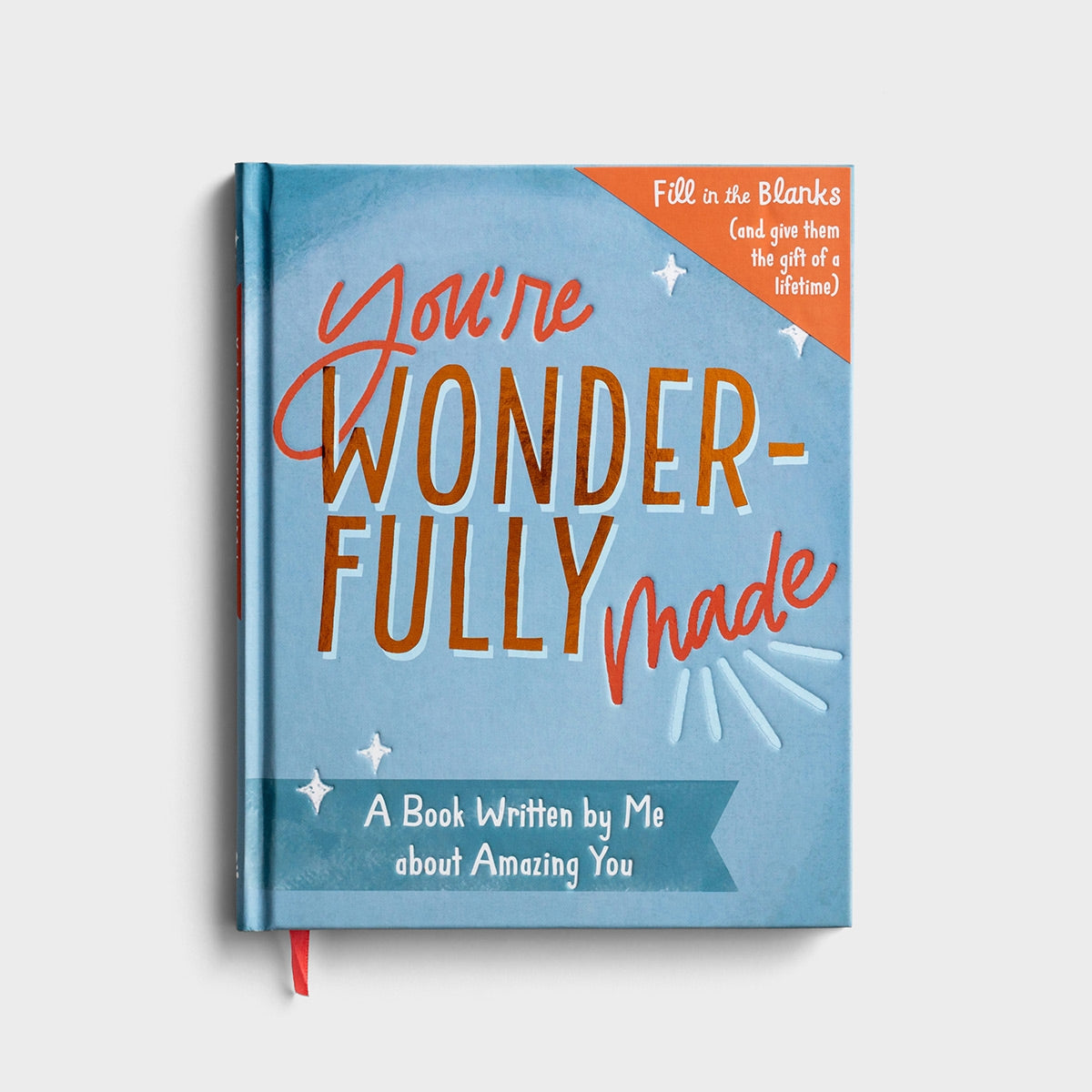 You're Wonderfully Made-A Book Written By Me about Amazing You